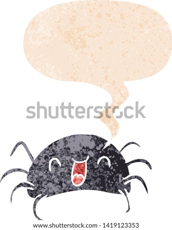 cartoon spider with speech bubble in grunge distressed retro textured style