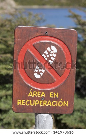 Protected area sign in the Fitz Roy area - Argentina.