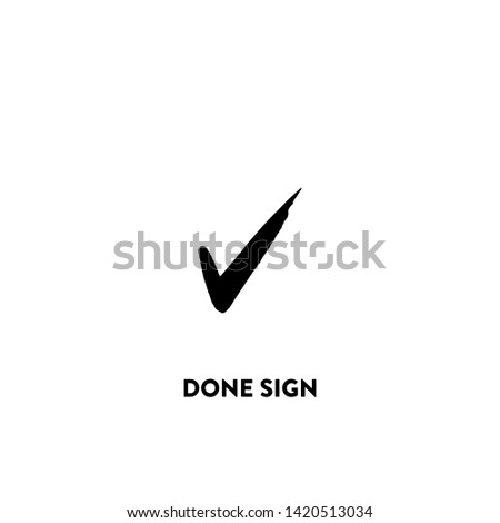 done sign icon vector. done sign sign on white background. done sign icon for web and app Royalty-Free Stock Photo #1420513034