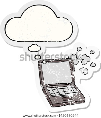 cartoon laptop computer with thought bubble as a distressed worn sticker