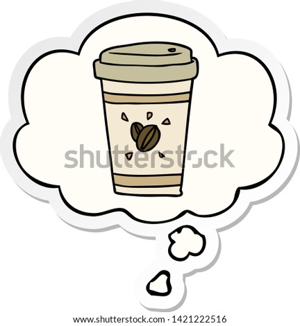 cartoon takeout coffee with thought bubble as a printed sticker
