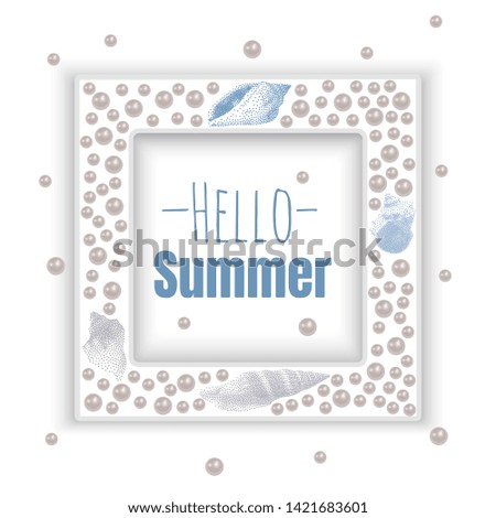Seashell element of your design, Travel time banner. Hello Summer, holiday seashells frame. Vector EPS 10 illustration.
