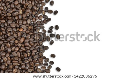 I love coffee. Top view and Blank empty copy space of Pile brown roasted coffee beans on white background view with Clipping path.