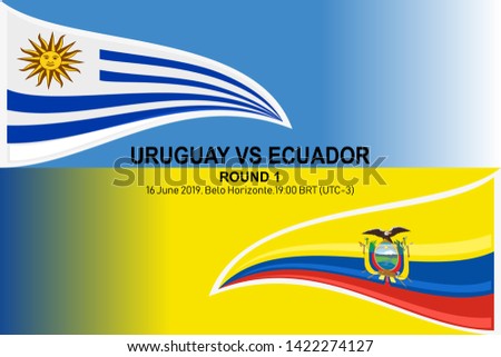Uruguay vs Ecuador, 16 June 2019, Football Match ,Vector illustration