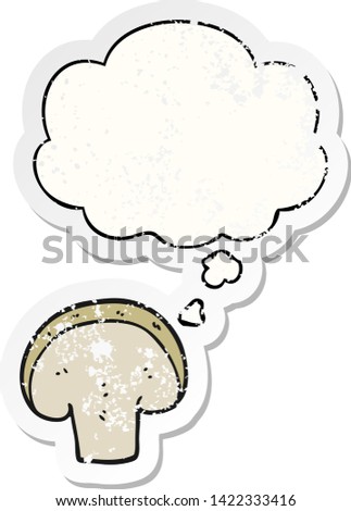 cartoon mushroom slice with thought bubble as a distressed worn sticker