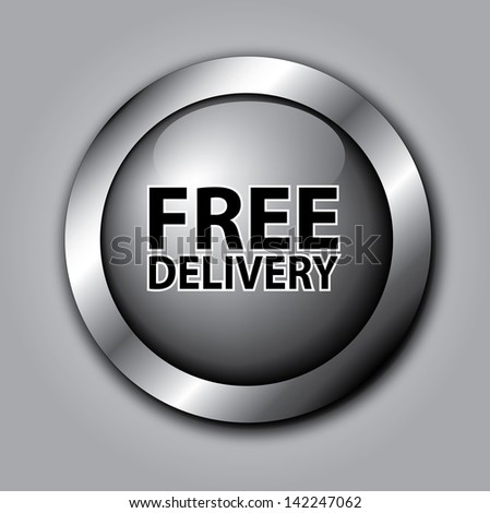 free delivery button over gray background vector illustration