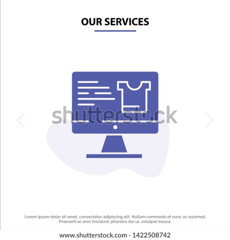 Our Services Computer, Screen, Monitor, Shopping Solid Glyph Icon Web card Template