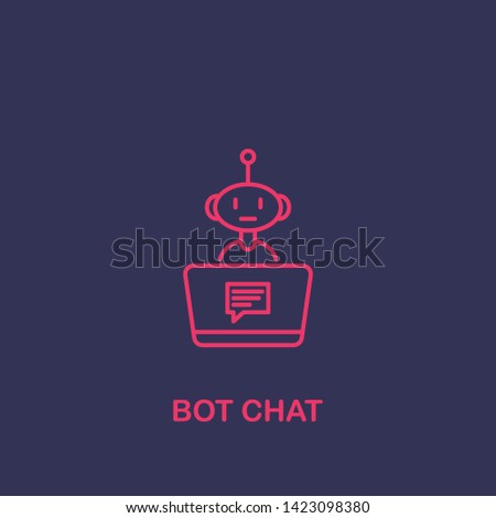 Outline bot chat icon.bot chat vector illustration. Symbol for web and mobile