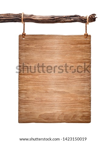 vertical light wood signboard hanging on brunch tree isolated