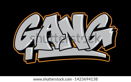 Graffiti gray inscription gang decorative lettering street art free wild style on the wall city vandal urban illegal action by using aerosol spray paint. Underground hip hop type vector illustration. Royalty-Free Stock Photo #1423694138