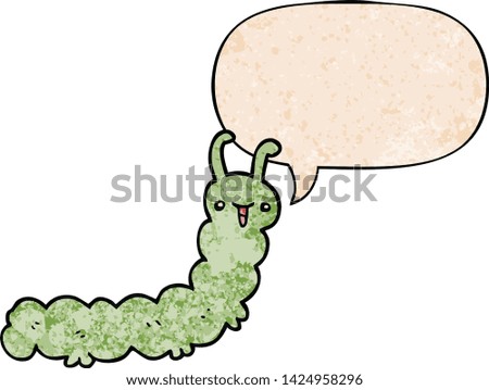 cartoon caterpillar with speech bubble in retro texture style