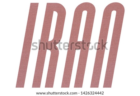 IRAN word with terracotta colored fabric texture on white background