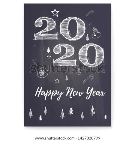 Happy New Year 2020 greeting poster. Festive background with Christmas tree, candy, bells. Stylish retro lettering for celebration of Christmas on blackboard. Vector greeting card for party