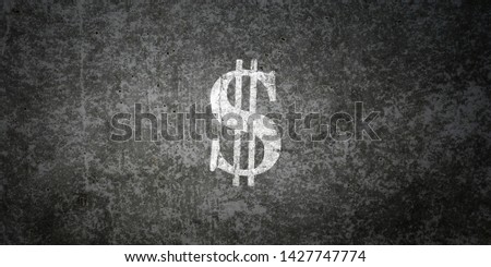 Dollar mark on concrete wall