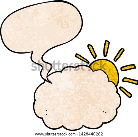 cartoon sun and cloud symbol with speech bubble in retro texture style