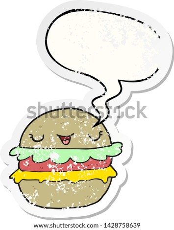cartoon burger with speech bubble distressed distressed old sticker