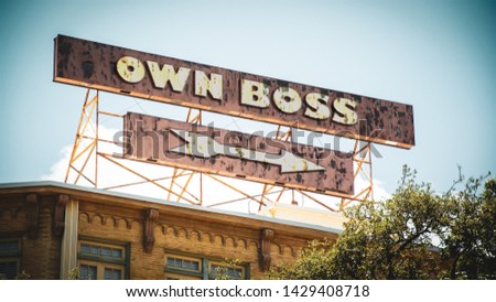 Street Sign the Direction Way to Own Boss