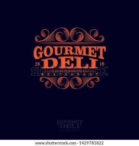 Gourmet And Deli Restaurant Logo. Lettering Composition and Curlicues Decorative Elements. Premium Baroque Style. Royalty-Free Stock Photo #1429781822