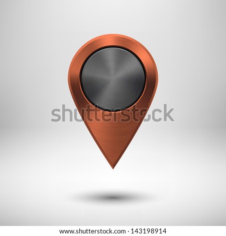 Technology map pointer (button, badge) template with bronze metal texture (chrome, silver, steel, copper), realistic shadow and light background for interfaces, applications (apps) and presentations.