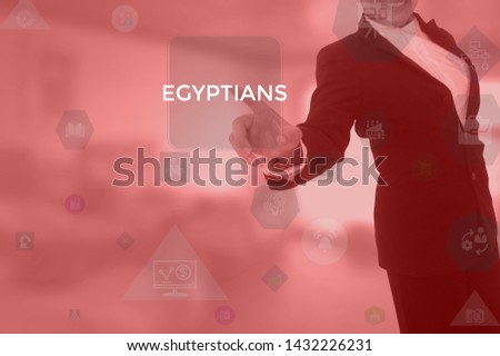 EGYPTIANS - technology and business concept