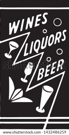 Wines Liquors Beer 6 - Retro Ad Art Banner