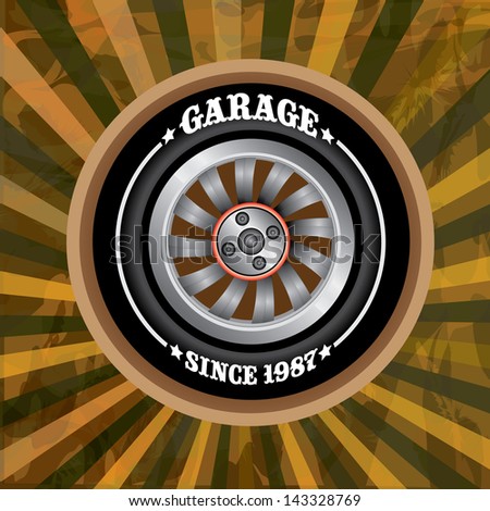 vector garage label with wheel. Vector automotive, motorcycle badge. Signs and labels.