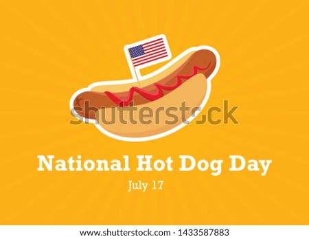 National Hot Dog Day vector. Hot Dog with ketchup cartoon. American hotdog sandwich vector. Hot Dog with american flag. National Hot Dog Day Poster, July 17. Important day
