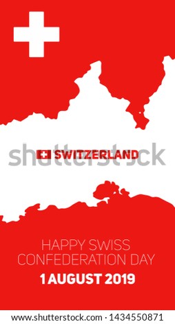 Poster for Happy Confederation Day of Switzerland. August 1, 2019. The contour of the border of Swiss. Red map of the country.  Confoederatio Helvetica 