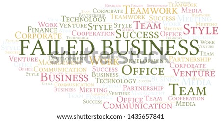 Failed Business word cloud. Collage made with text only.