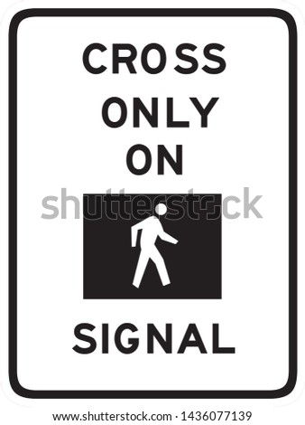 Cross Only On Signal Sign