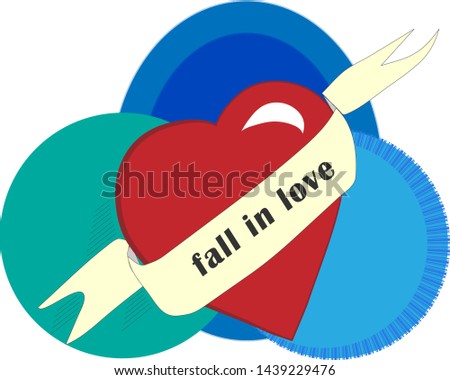 Heart on background with blue circles with ribbon and inscription "Fall in Love". Greeting postcard element wedding, valentine's day. flat vector illustration on white background. Icon for youth.