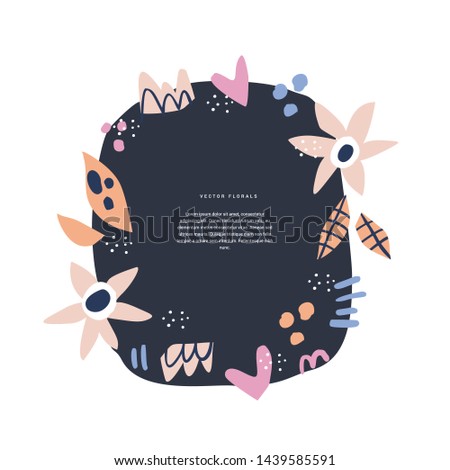 Floral text circle frame hand drawn flat template. Round border with vector blossom and abstract sketches. Flowers, leaves cartoon illustration with copyspace. Greeting card, scrapbook design