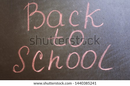 Back to school. Blackboard. Start studying. Modern school. School. Copy space