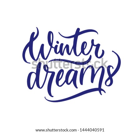 Christmas "Winter dreams" hand drawn lettering. Xmas red, lettering. Calligraphy on white background. Composition for banner, postcard, poster design element stories, posts, etc. Vector eps10