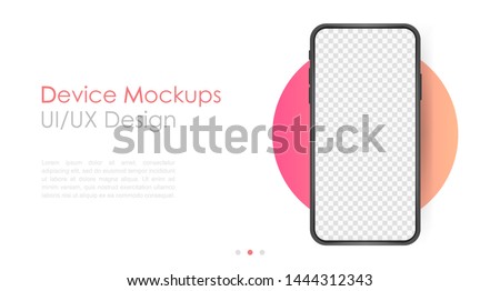 Smartphone blank screen, phone mockup. Template for infographics or presentation UI design interface. Royalty-Free Stock Photo #1444312343