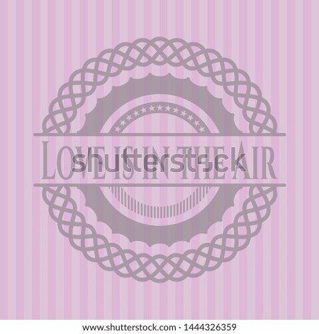 Love is in the Air retro style pink emblem. Vector Illustration. Detailed.