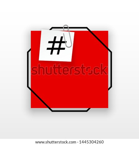 Innovative template against the White backdrop. Red flat paper Creative banner illustration with hashtag in a frame with clip. Red Color paper template modern typography hashtag design with clip