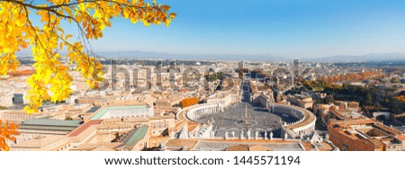 Saint Peter's Square in Vatican and aerial view of the city, panorama of Rome, Italy at fall