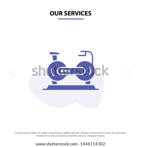 Our Services Bicycle, Cycle, Exercise, Bike, Fitness Solid Glyph Icon Web card Template