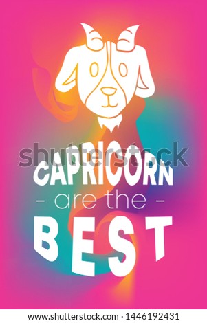 Zodiac Sign Vector of Capricorn With Text "Capricorn are the Best" and Creative Abstract Background. Flat, Icon, Sign, Symbol, Object, Graphic Design, Element, Illustration for Print.