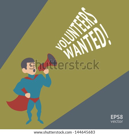 Volunteers Wanted! Superhero yelling through a megaphone. Royalty-Free Stock Photo #144645683