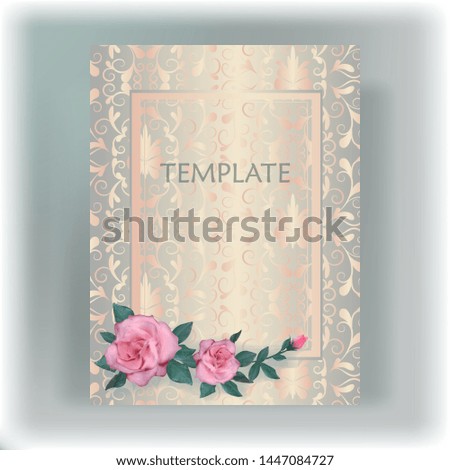 Template greeting card or invitation for wedding, birthday, anniversary, celebration. Vintage gentle texture with frame. Delicate pink roses with leaves. Vector illustration.