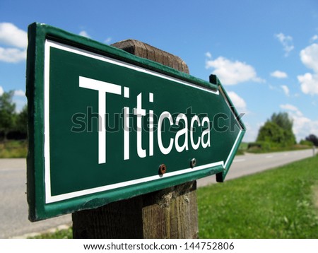 Titicaca signpost along a rural road