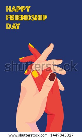 Happy Friendship Day Greeting Card with Two Hands which Means Strong Friendship, Equality and Loyalty Royalty-Free Stock Photo #1449845027