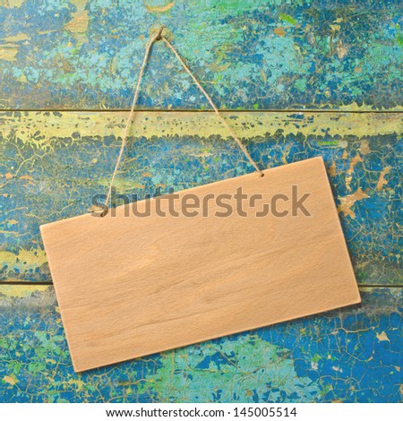  Signboard on the old wooden background  