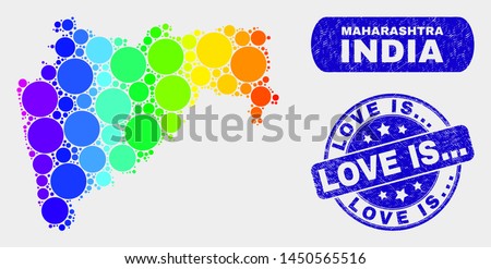 Rainbow colored dotted Maharashtra State map and rubber prints. Blue round Love Is... distress seal stamp. Gradient rainbow colored Maharashtra State map mosaic of scattered spheric dots. Love Is...