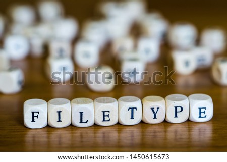filetype written with wooden cubes