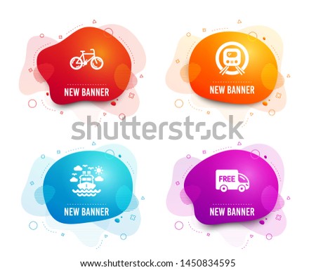 Liquid badges. Set of Ship travel, Bicycle and Metro subway icons. Free delivery sign. Cruise transport, Bike, Underground. Shopping truck.  Gradient ship travel icon. Flyer fluid design. Vector