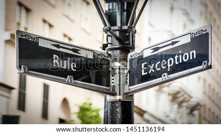 Street Sign the Direction Way to Exception versus Rule Royalty-Free Stock Photo #1451136194