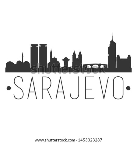 Sarajevo Bosnia. City Skyline. Silhouette City. Design Vector. Famous Monuments.